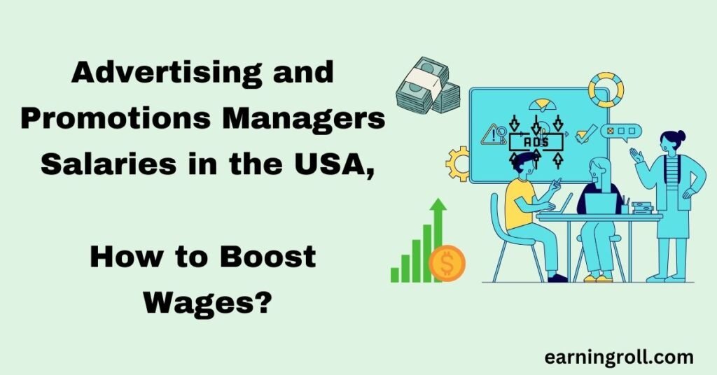 Advertising and Promotions Managers wages in USA