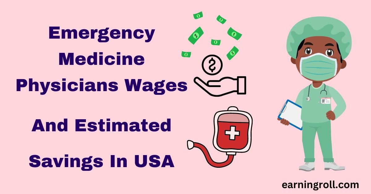 Emergency Medicine Physicians wages