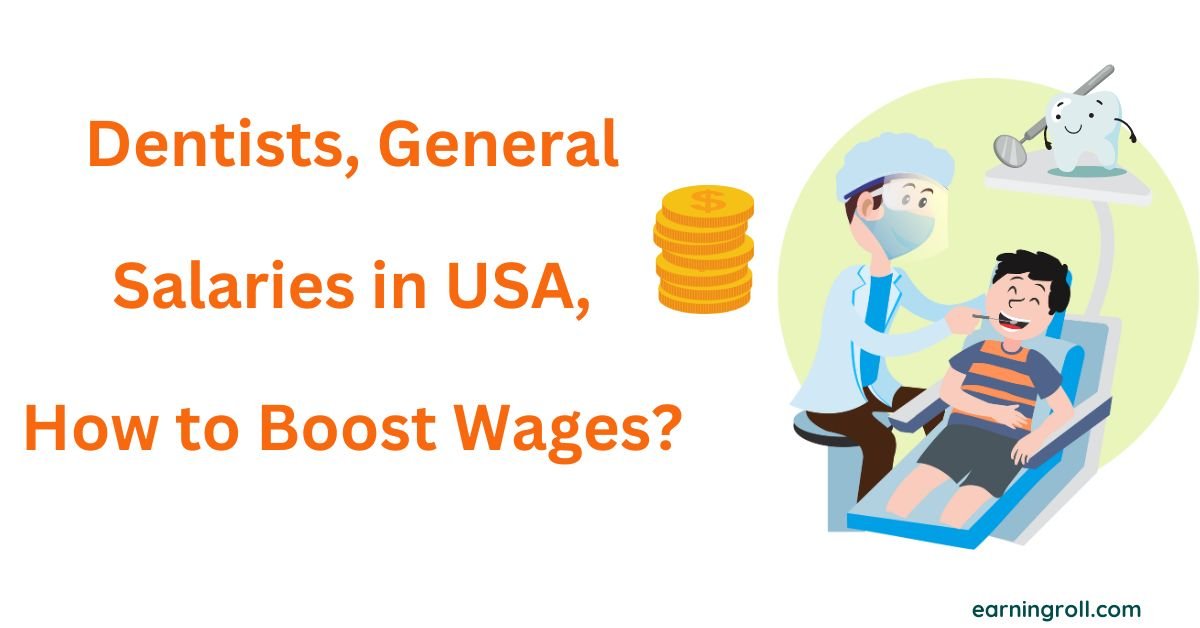 Dentists, General Salary Salaries USA 