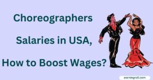 Choreographers Wages in USA